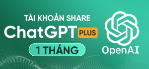 ChatGPT Plus - Gói chia sẻ | AI Xanh